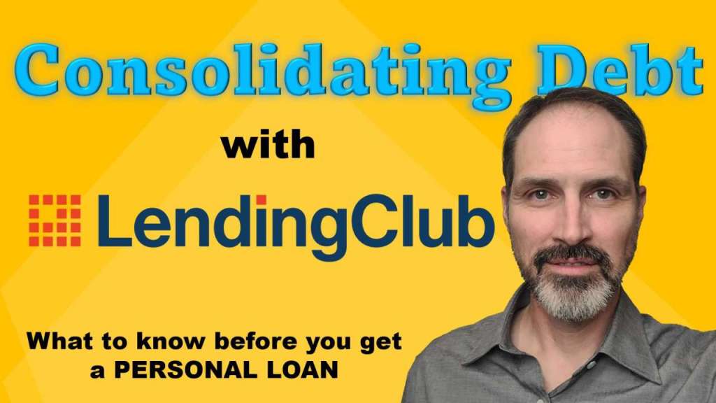 Debt Consolidation with LendingClub