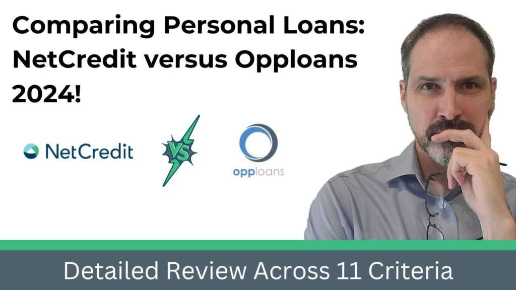 Comparing The Personal Loans From Lenders NetCredit and Opploans Across 11 Criteria 2024!