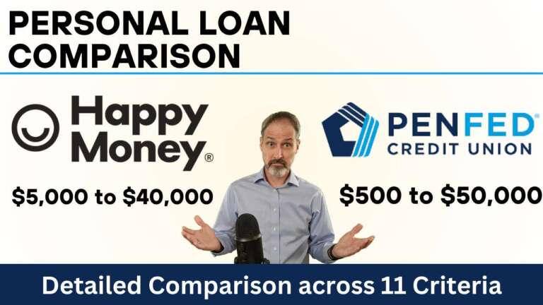 11 Facts Before Getting A PENFED Personal Loan or a HAPPY MONEY Personal Loan. UNSECURED LOANS.