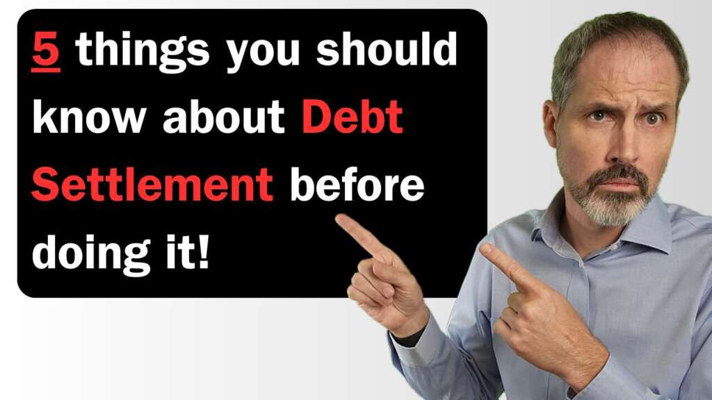 5 things you should know about debt settlement before doing it! Debt Settlement Detailed Review.