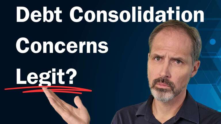 Top Concerns With DEBT CONSOLIDATION. Is Debt Consolidation Right for You? #debtconsolidation