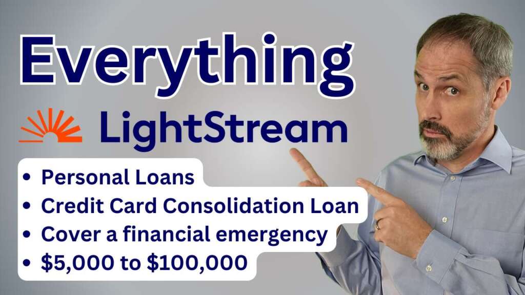 Every (darn) thing you need to know about LightStream personal loans from $5,000 to $100,000.