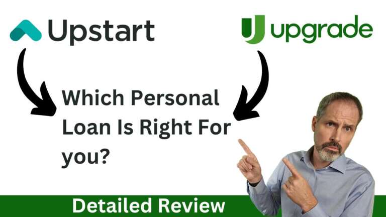Upstart Personal Loan versus Upgrade Personal Loan. Which personal loan is right for you.