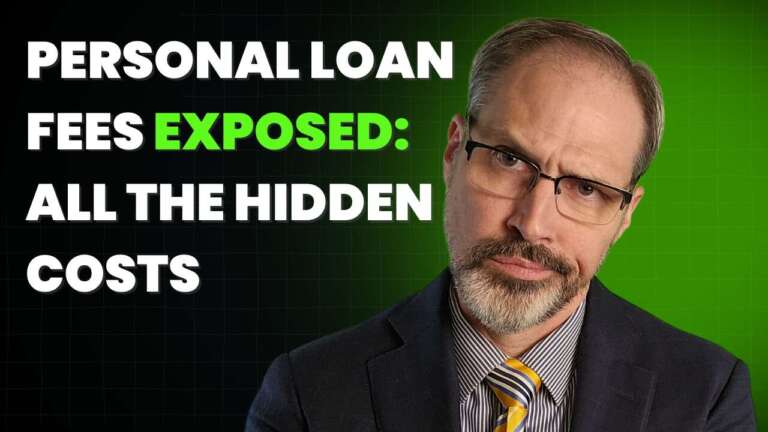 Personal Loan Fees EXPOSED: All the Hidden Costs You Need to Know