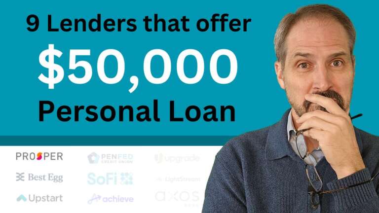 Where to get a $50,000 personal loan. 9 Lenders for you to consider.