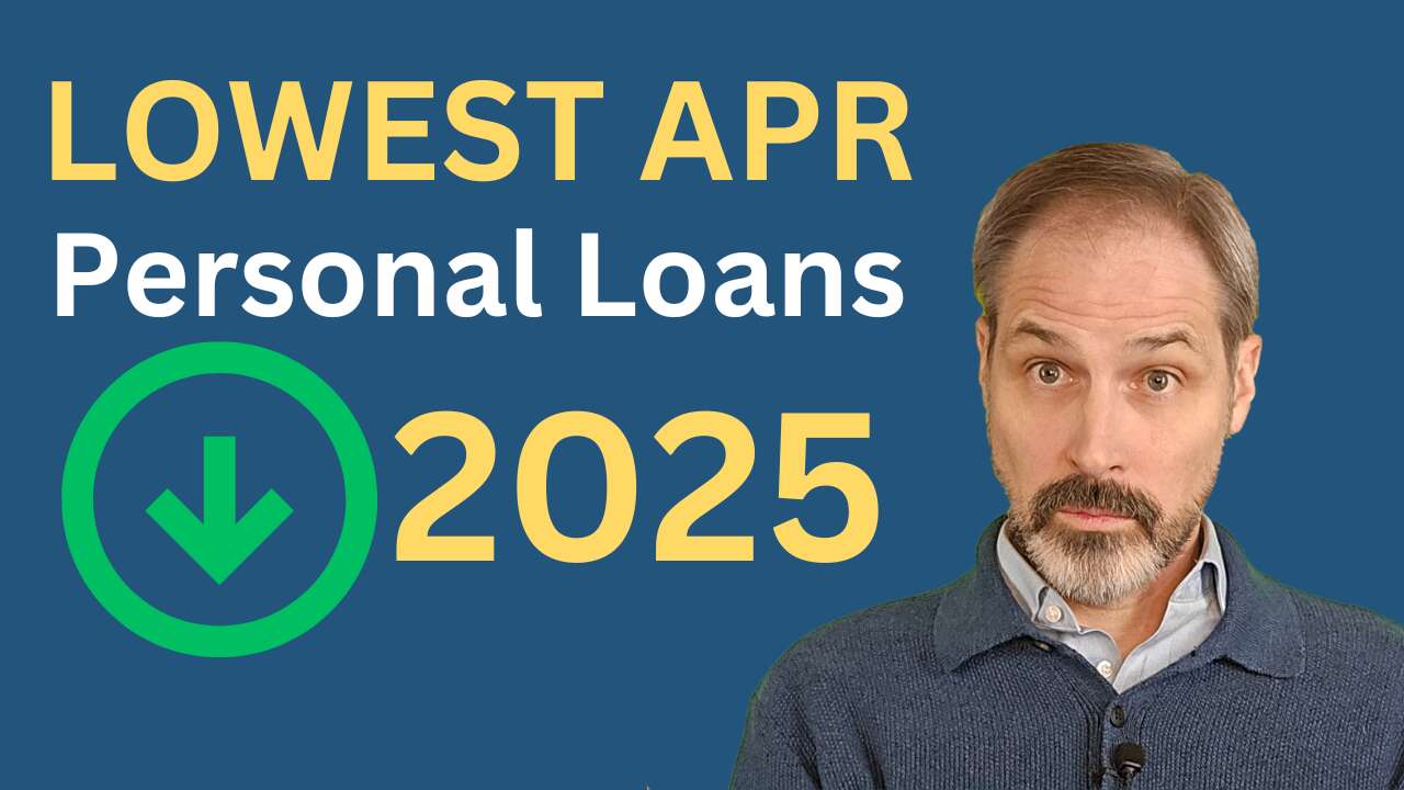 Lowest APR Personal Loans 2025