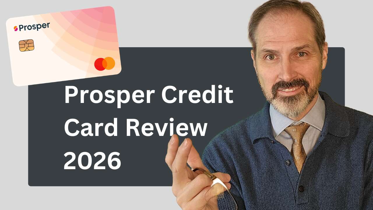 Prosper Credit Card 2026 review: APR, fees, approval odds, and credit-building strategy. Learn if this unsecured card is right for you.
